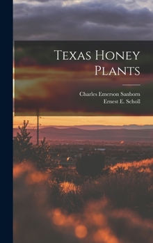 Hardcover Texas Honey Plants Book