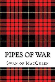 Paperback Pipes of War: Twenty Tunes for the Bagpipes and Practice Chanter Book