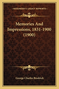 Paperback Memories And Impressions, 1831-1900 (1900) Book