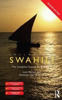 Paperback Colloquial Swahili: The Complete Course for Beginners (Colloquial Series) Book