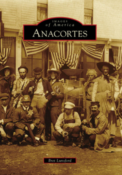 Anacortes - Book  of the Images of America: Washington