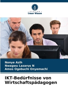 Paperback IKT-Bedürfnisse von Wirtschaftspädagogen [German] Book