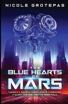 Paperback The Blue Hearts of Mars Book