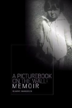 Paperback A Picturebook on the Wall: Memoir Book