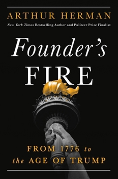Hardcover Founder's Fire: From 1776 to the Age of Trump Book
