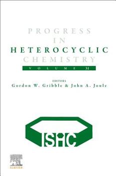 Paperback Progress in Heterocyclic Chemistry: Volume 31 Book