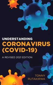 Hardcover Understanding Coronavirus (COVID-19) Book