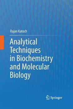 Paperback Analytical Techniques in Biochemistry and Molecular Biology Book