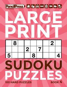 Paperback Large Print Sudoku Puzzles Book 4 Book