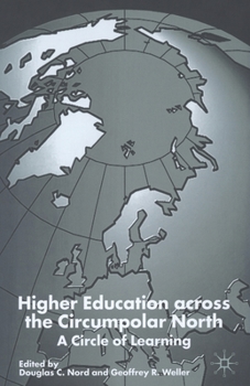 Higher Education Across the Circumpolar North: A Circle of Learning