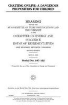 Chatting online : a dangerous proposition for children