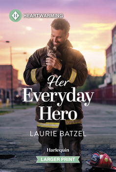 Her Everyday Hero: A Clean and Uplifting Romance
