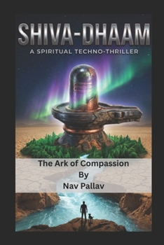 Paperback Shiva-Dhaam: Ark of Compassion Book