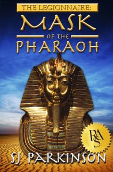Paperback The Legionnaire: Mask of the Pharaoh Book