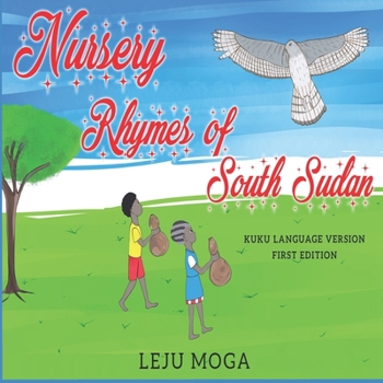 Paperback Nursery Rhymes of South Sudan Book