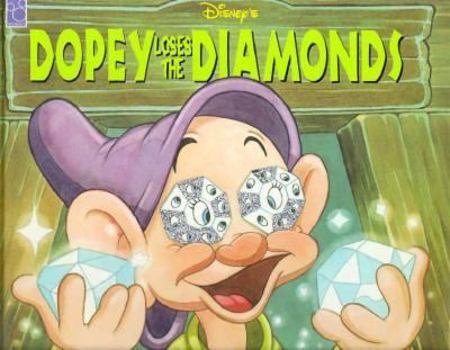 Hardcover Disney's Dopey Loses the Diamonds Book