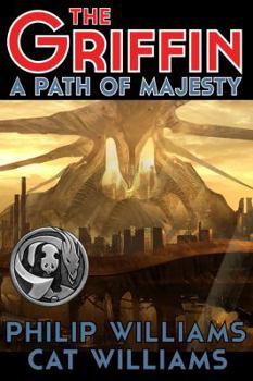 Paperback A Path of Majesty: (The Griffin Series: Book 4) Book