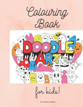 Paperback Colouring Book for kids: Doodle Art Book