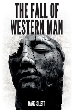 Paperback The Fall of Western Man Book