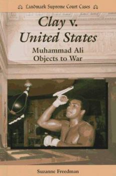 Library Binding Clay V. United States: Muhammad Ali Objects to War Book