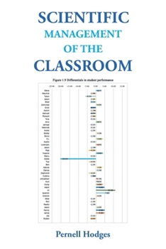 Paperback Scientific Management of the Classroom Book