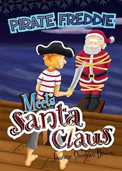 Paperback Pirate Freddie Meets Santa Claus Book