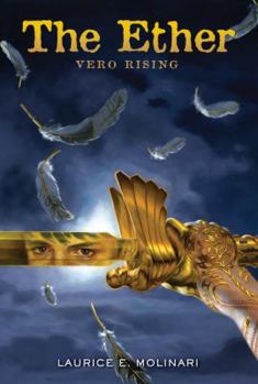 Vero Rising - Book #1 of the Ether