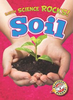 Soil - Book  of the Earth Science Rocks!