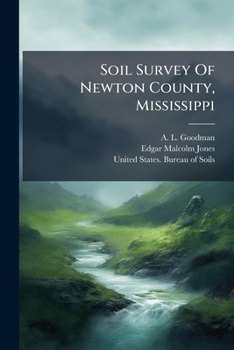 Paperback Soil Survey Of Newton County, Mississippi Book