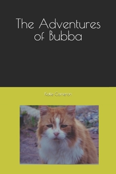 Paperback The Adventures of Bubba Book