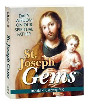 Paperback St. Joseph Gems: Daily Wisdom on Our Spiritual Father Book