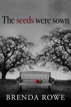 Paperback The Seeds Were Sewn Book
