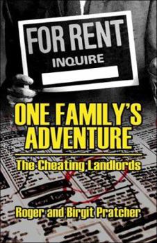Paperback One Family's Adventure: The Cheating Landlords Book