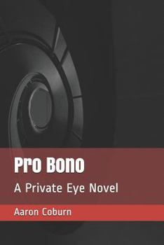 Paperback Pro Bono: A Private Eye Novel Book