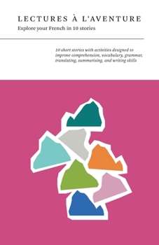 Paperback Lectures à l'aventure: By The French Storyline Project Book