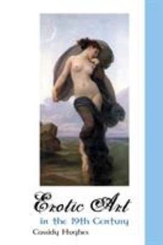 Paperback Erotic Art in the 19th Century Book