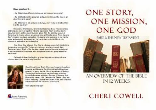 Paperback One Story, One Mission, One God: Part 2: The New Testament Book