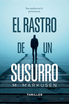 Paperback El rastro de un susurro: Un intenso thriller psicológico de suspense [Spanish] Book