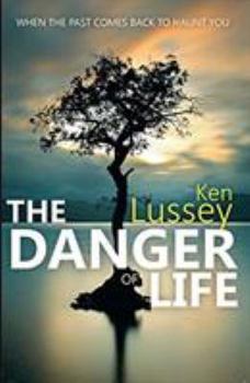Paperback The Danger of Life Book