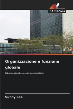 Paperback Organizzazione e funzione globale [Italian] Book