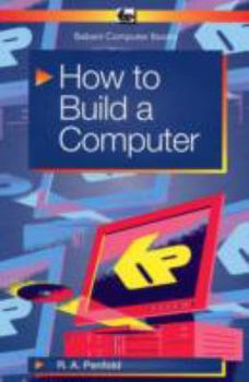 Paperback How to Build a Computer Book
