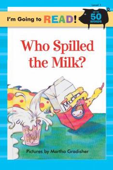 Paperback Who Spilled the Milk? Book