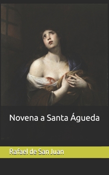 Paperback Novena a Santa Águeda [Spanish] Book