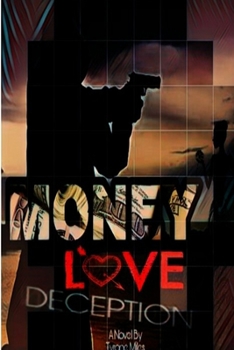 Paperback Money Love Deception Book