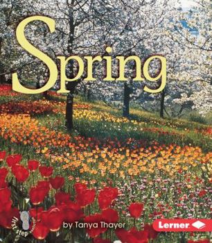 Spring (First Step Nonfiction) - Book  of the First Step Nonfiction