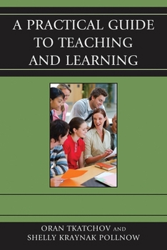 Paperback Practical Guide to Teaching and Learning Book