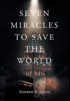 Hardcover Seven Miracles to Save the World Book