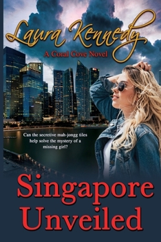 Paperback Singapore Unveiled: A Coral Cove Novel Book