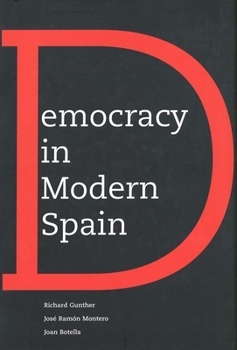 Paperback Democracy in Modern Spain Book