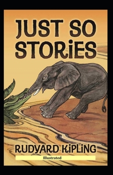 Paperback Just So Stories Illustrated Book